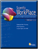 Scientific WorkPlace:  Mathematical Word Processing, LaTeX Typesetting, and Computer Algebra